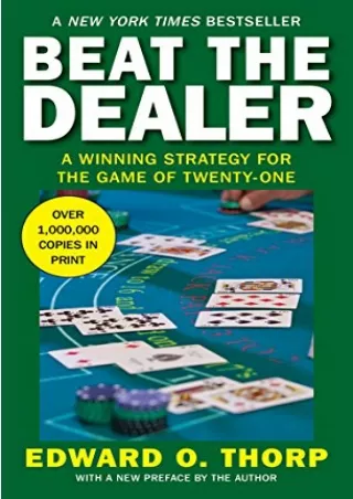 PDF/READ Beat the Dealer: A Winning Strategy for the Game of Twenty-One