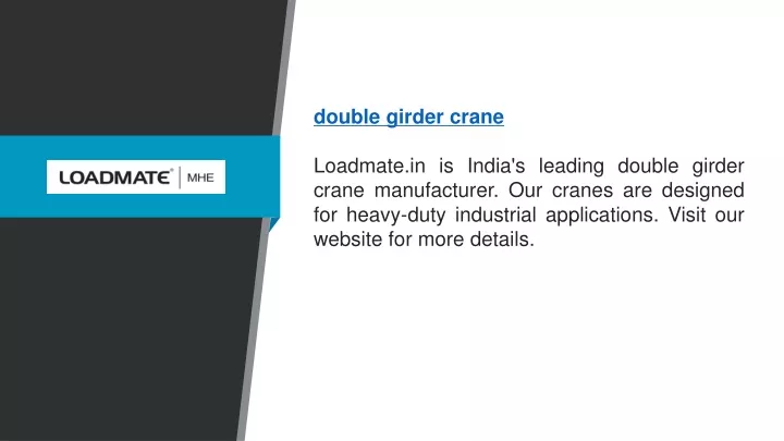 double girder crane loadmate in is india