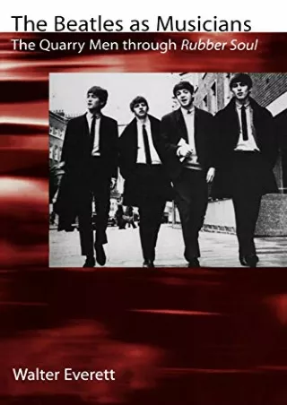Read ebook [PDF] The Beatles As Musicians: The Quarry Men through Rubber Soul