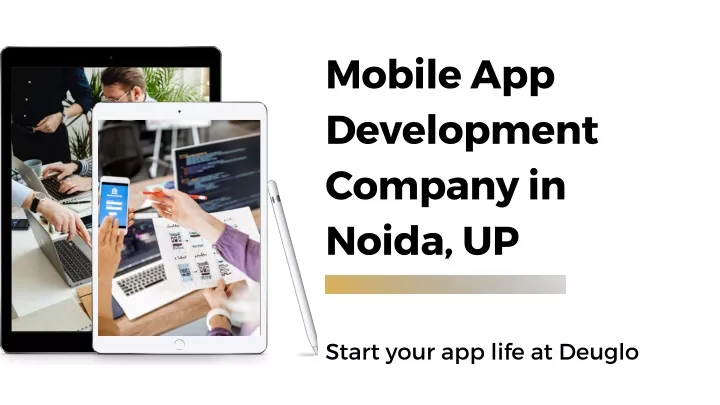 mobile app development company in noida up