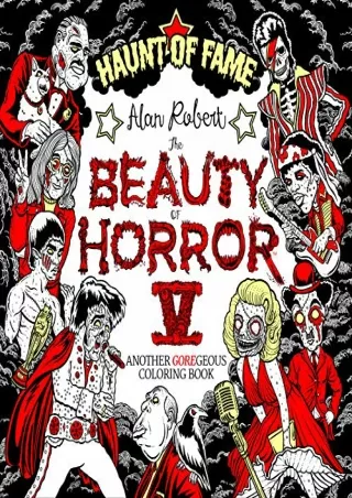 Download Book [PDF] The Beauty of Horror 5: Haunt of Fame Coloring Book