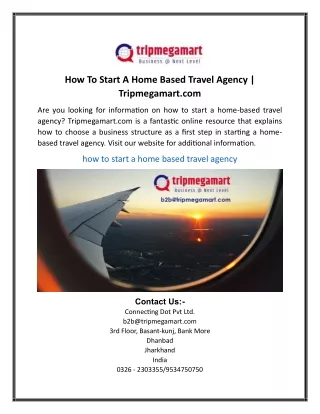 How To Start A Home Based Travel Agency  Tripmegamart