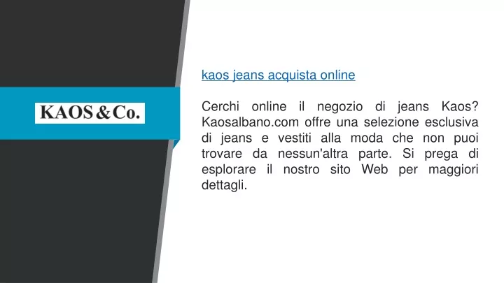 kaos jeans acquista online cerchi online