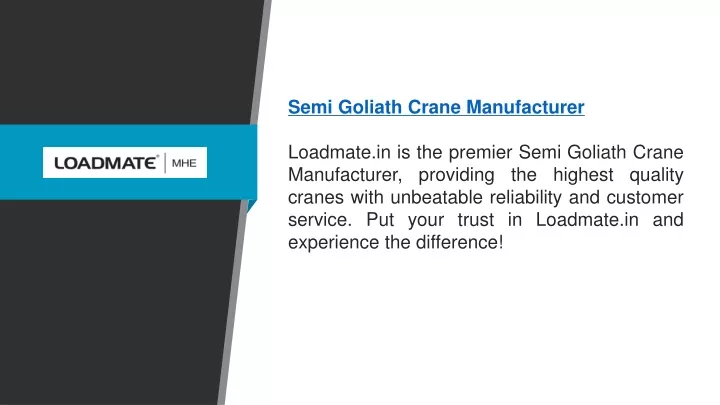 semi goliath crane manufacturer loadmate