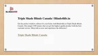 Triple Shade Blinds Canada  Blinds4life.in