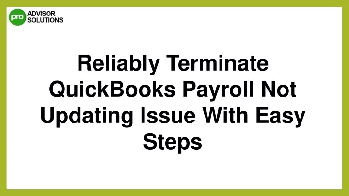 reliably terminate quickbooks payroll