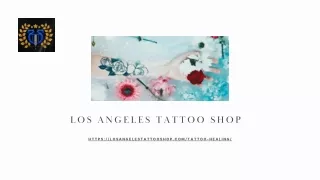 Healing Process Of A Tattoo | Losangelestattooshop.com