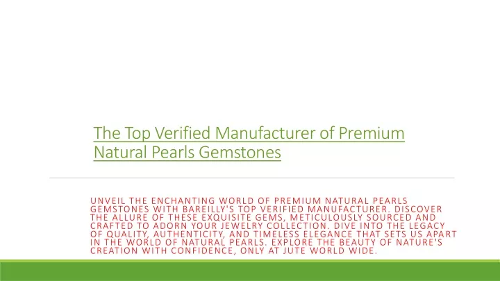 the top verified manufacturer of premium natural pearls gemstones