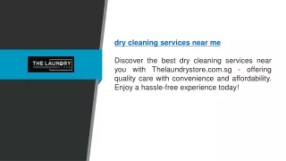 Dry Cleaning Services Near Me | Thelaundrystore.com.sg