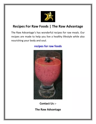Recipes For Raw Foods  The Raw Advantage