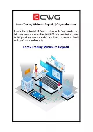 Forex Trading Minimum Deposit Cwgmarkets.com