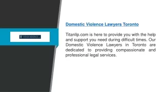 Domestic Violence Lawyers Toronto | Titanllp.com