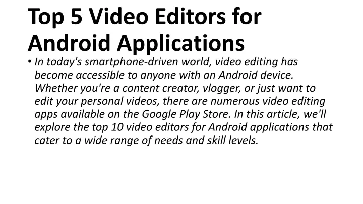 top 5 video editors for android applications