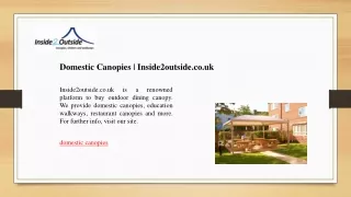 Domestic Canopies - Inside2outside.co.uk