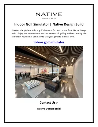 Indoor Golf Simulator  Native Design Build