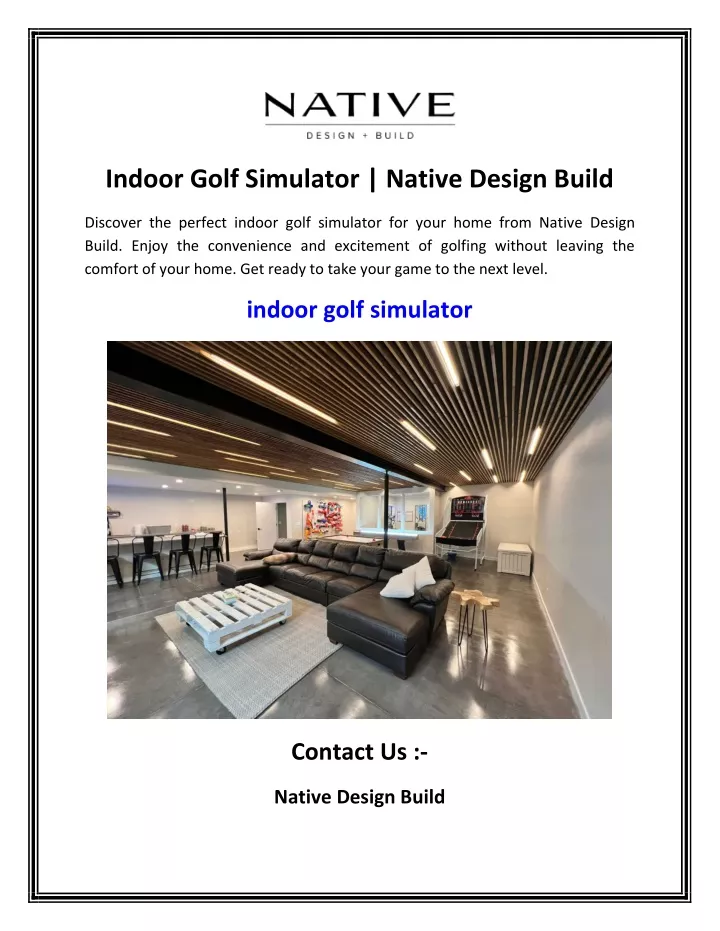 indoor golf simulator native design build