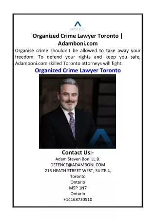 Organized Crime Lawyer Toronto  Adamboni.com