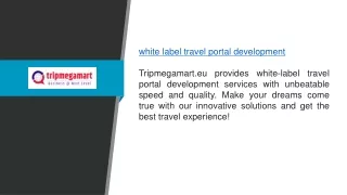 White Label Travel Portal Development Tripmegamart.eu