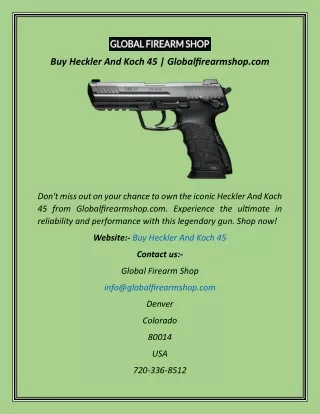 Buy Heckler And Koch 45  Globalfirearmshop
