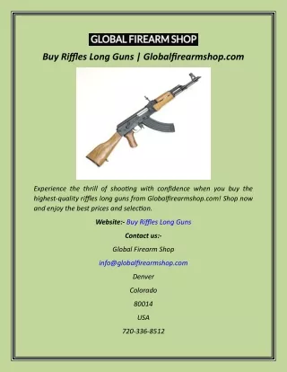 Buy Riffles Long Guns  Globalfirearmshop