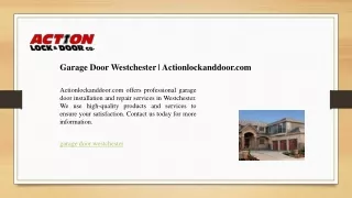 Garage Door Westchester - Actionlockanddoor.com
