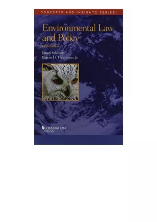 Pdf Read Online Environmental Law And Policy Concepts And Insights Full