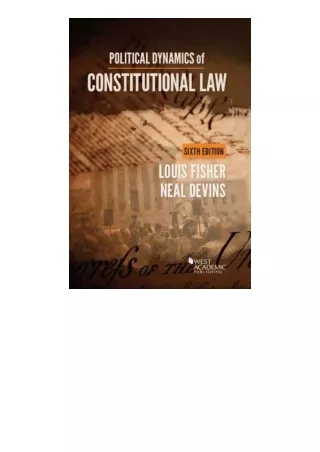 Download Political Dynamics Of Constitutional Law Higher Education Coursebook Fo