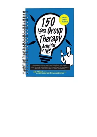 Download 150 More Group Therapy Activities And Tips Full