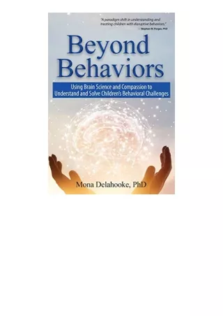 Kindle Online Pdf Beyond Behaviors Using Brain Science And Compassion To Underst