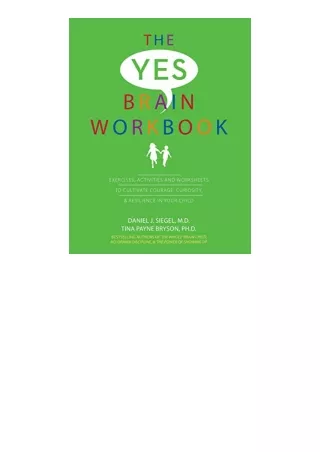 Kindle Online Pdf The Yes Brain Workbook Exercises Activities And Worksheets To