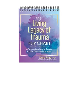 Download The Living Legacy Of Trauma Flip Chart A Psychoeducational In Session T