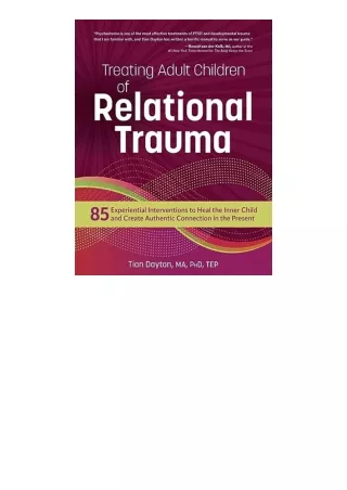 Pdf Read Online Treating Adult Children Of Relational Trauma 85 Experiential Int