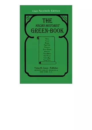 Pdf Read Online The Negro Motorist Green Book 1949 Facsimile Edition Unlimited