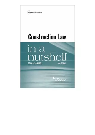 Pdf Read Online Construction Law In A Nutshell Nutshells Full
