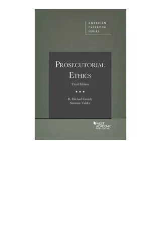 Kindle Online Pdf Prosecutorial Ethics Coursebook Full