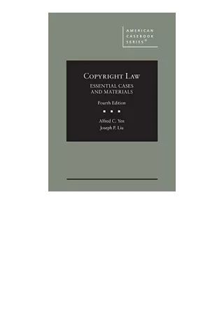 Ebook Download Copyright Law Essential Cases And Materials American Casebook Ser
