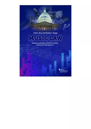 Kindle Online Pdf Music Law Changing Landscapes In The Music Industry And The La