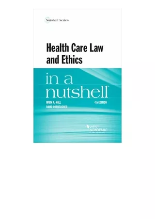 Ebook Download Health Care Law And Ethics In A Nutshell Nutshells For Android