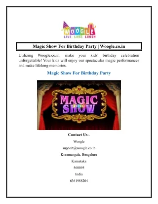 magic show for birthday party woogle co in