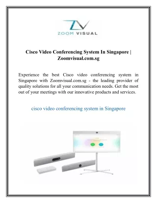 Cisco Video Conferencing System In Singapore  Zoomvisual.com.sg