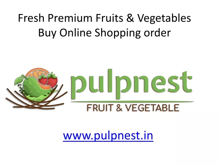 fresh premium fruits vegetables buy online shopping order