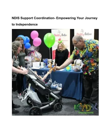 NDIS Support Coordination- Empowering Your Journey to Independence