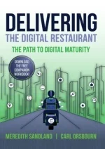 [PDF READ ONLINE] Delivering the Digital Restaurant: The Path to Digital Maturity - slide 1