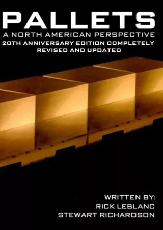 Download Book [PDF] Pallets A North American Perspective: Fully Updated and Revised 20th