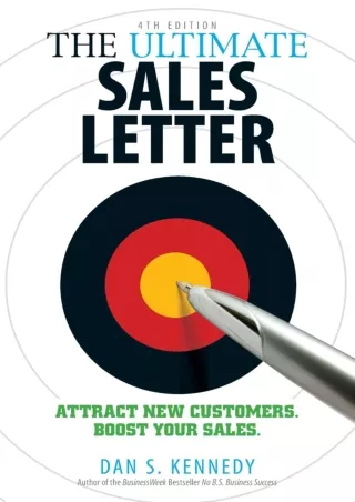 READ [PDF] The Ultimate Sales Letter, 4th Edition: Attract New Customers. Boost your Sales.