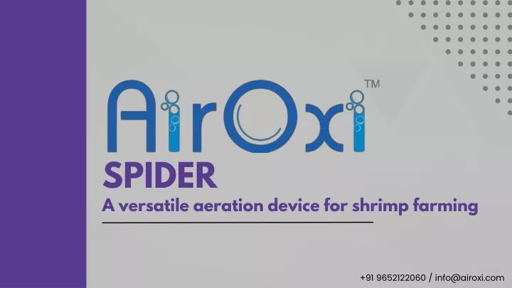 spider a versatile aeration device for shrimp
