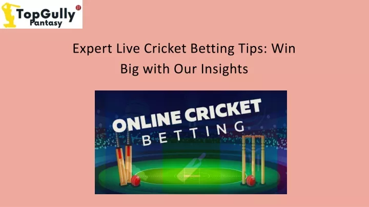 expert live cricket betting tips win big with