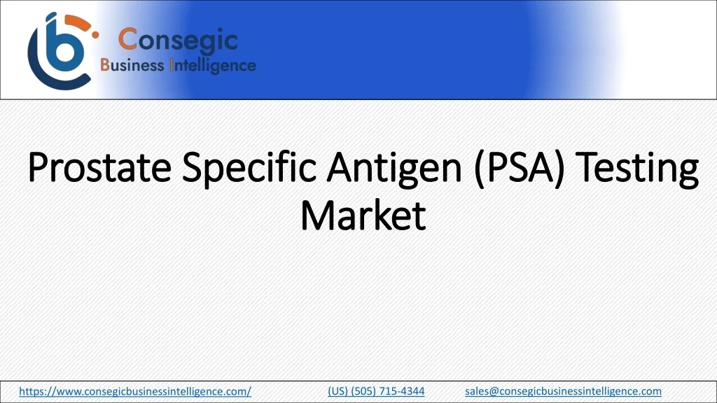 PROSTATE SPECIFIC ANTIGEN PSA TESTING MARKET visual data 2