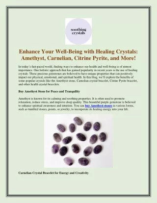 Enhance Your Well-Being with Healing Crystals Amethyst, Carnelian, Citrine Pyrite, and More