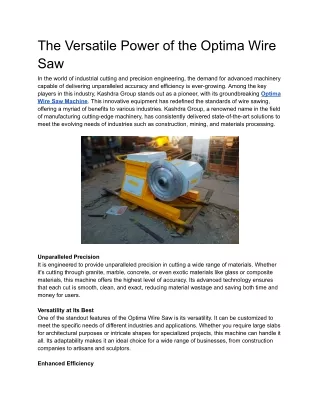 The Versatile Power of the Optima Wire Saw
